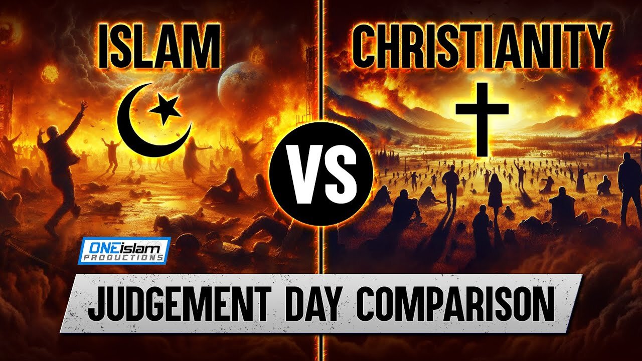 ISLAM VS CHRISTIANITY _ JUDGMENT DAY COMPARISON