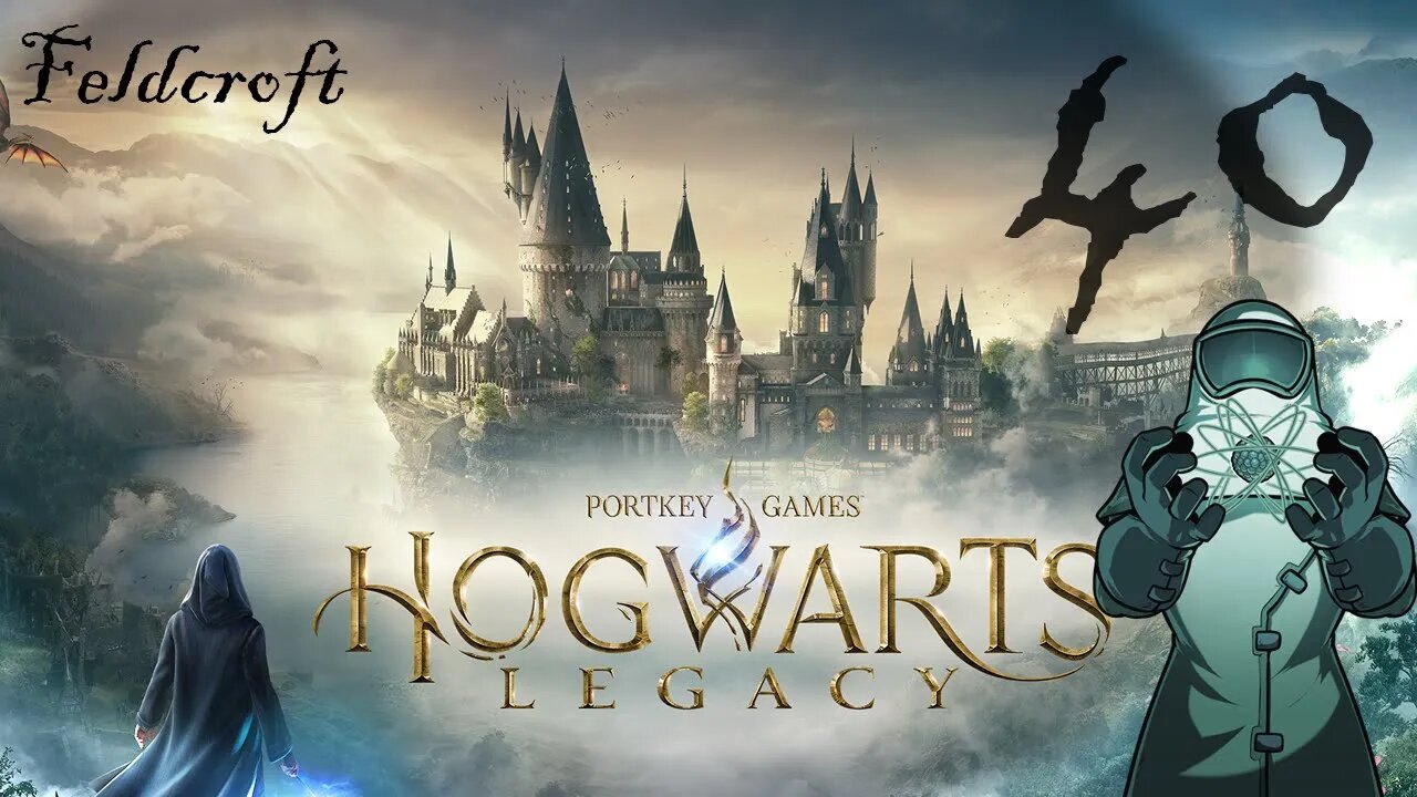 Hogwarts Legacy, ep040: Feldcroft