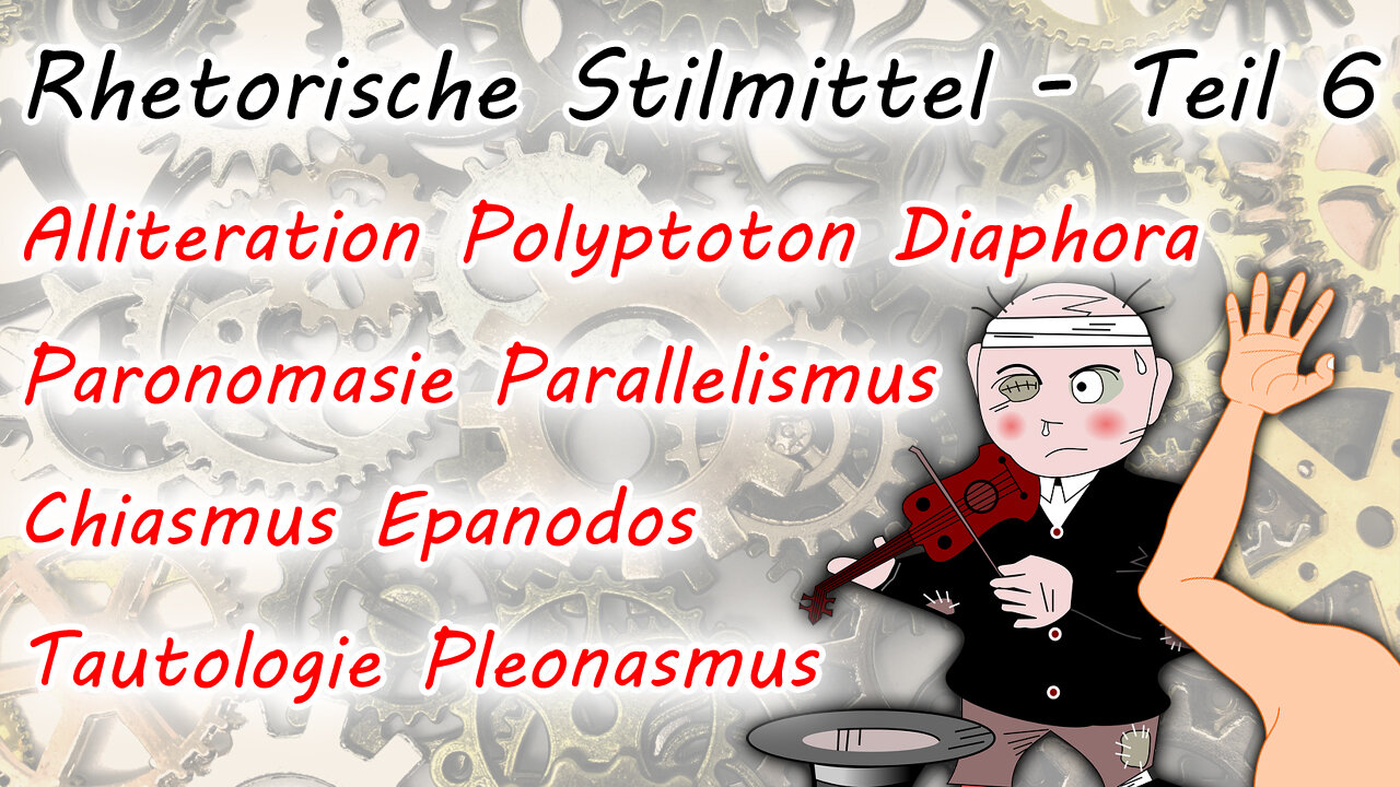 Weitere Stilmittel der Wiederholung (Rhetorische Stilmittel - Teil 6)