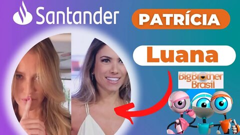 COMERCIAL SANTANDER LUANA PIOVANI E PATRICIA ABRAVANEL