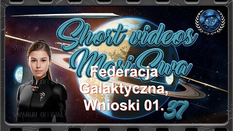 Federacja Galaktyczna, Wnioski 01.