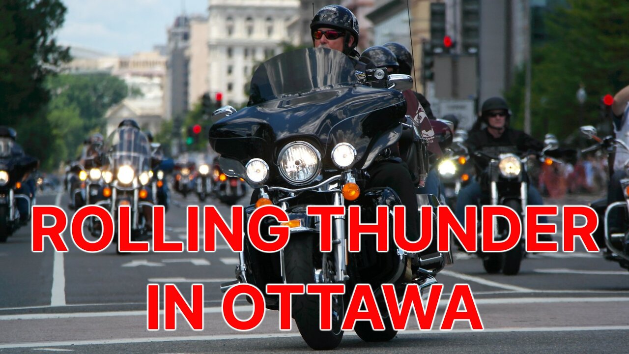 ROLLING THUNDER LIVE STREAM from Ottawa - Apr. 29th, 2022