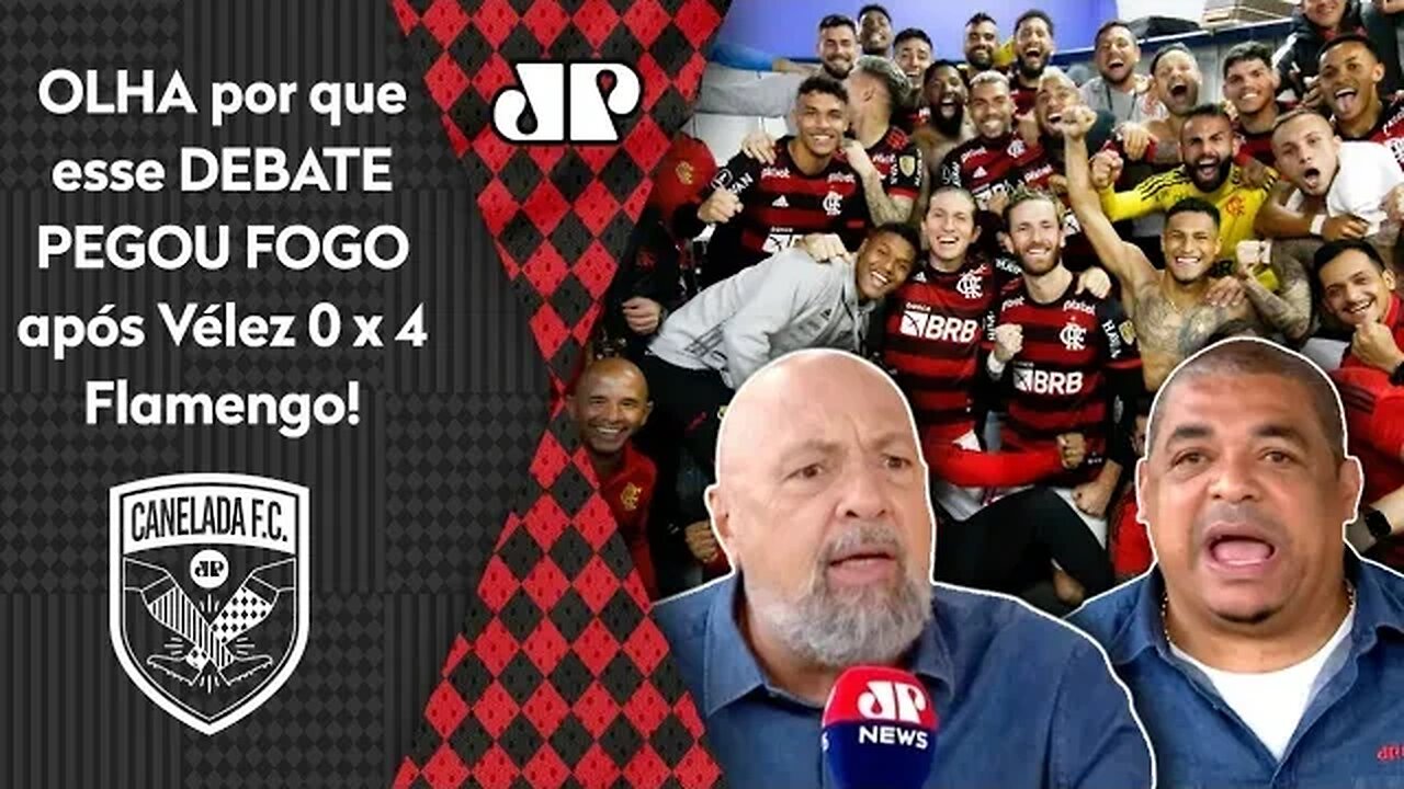 "PELO AMOR DE DEUS! ISSO É UMA PIADA!" OLHA por que DEBATE PEGOU FOGO após 4x0 do Flamengo no Vélez