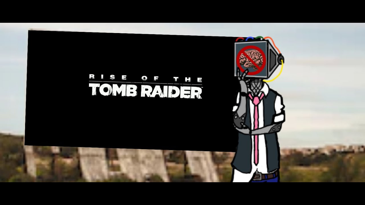 Rise of the Tomb Raider Makes Me Tired (A spoilerful retrospective)
