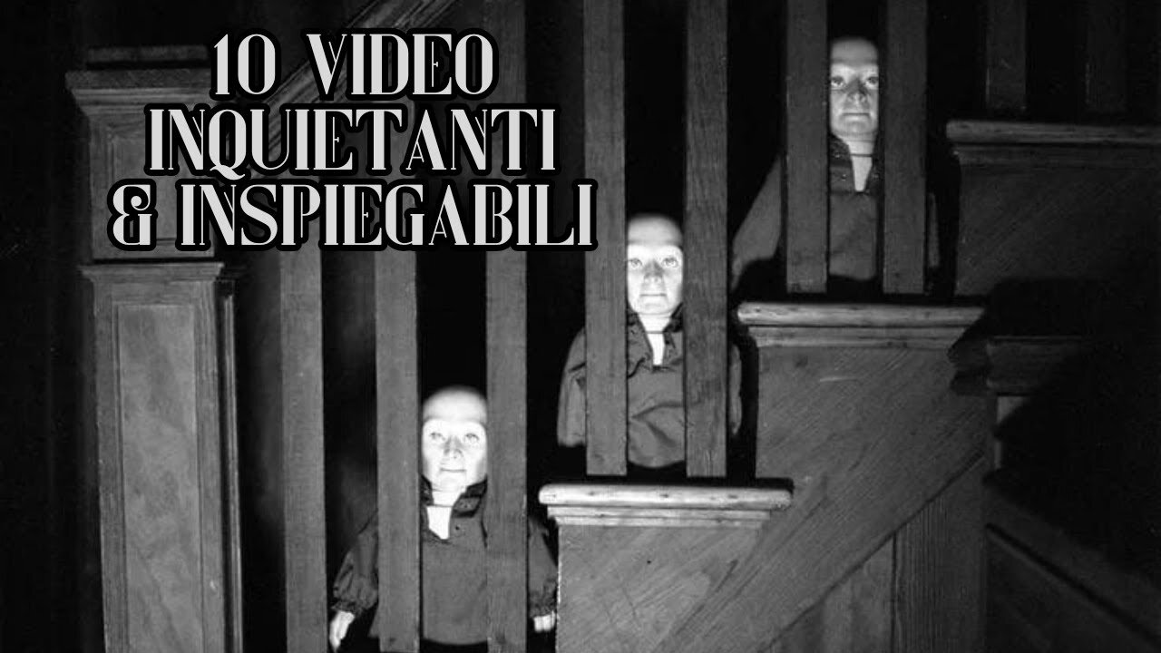 10 video inspiegabili e inquietanti che ti faranno correre un brivido dietro la schiena