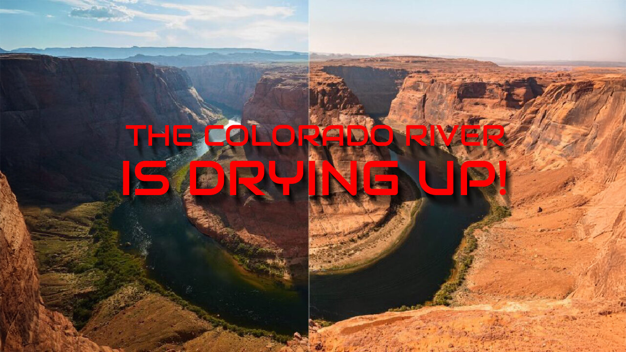 The Importance of The Colorado River