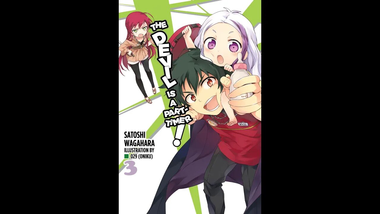 The Devil Is a Part Timer! Vol. 3