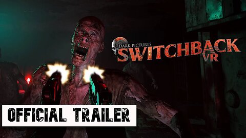 The Dark Pictures Switchback VR - Announce Trailer #gaming #vr
