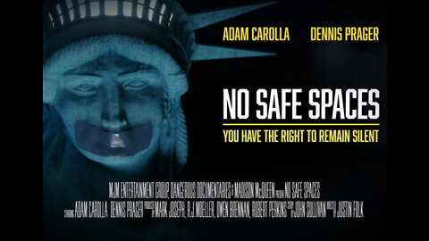 "No Safe Spaces"