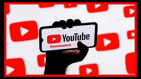 Youtube Documentary
