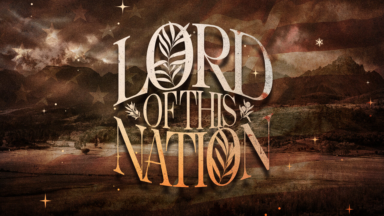 Lord of This Nation | Wes Martin | Sept 15.2024