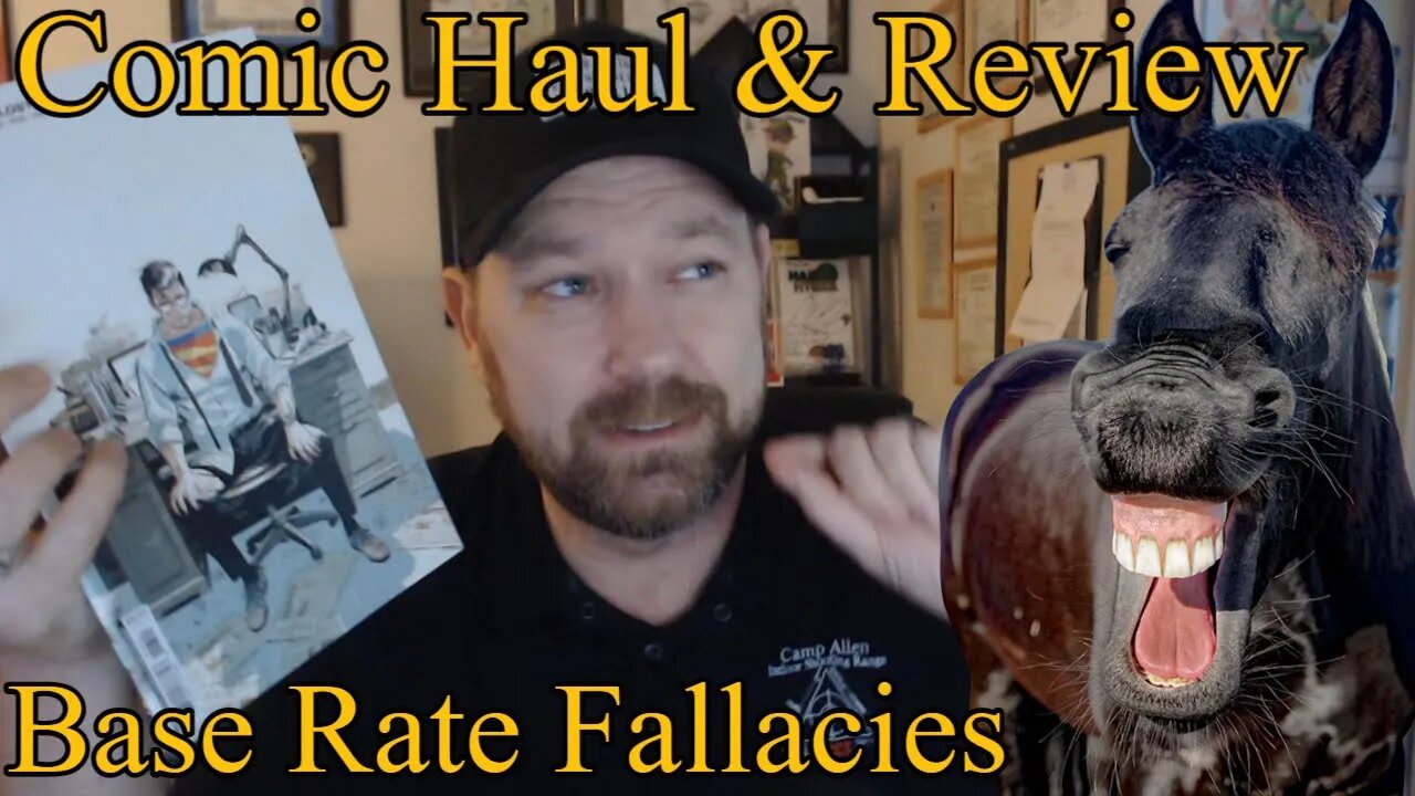 Comic Haul & Review Base Rate Fallacies