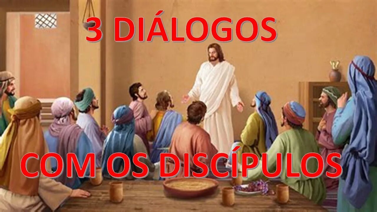 três diálogos com os discípulos