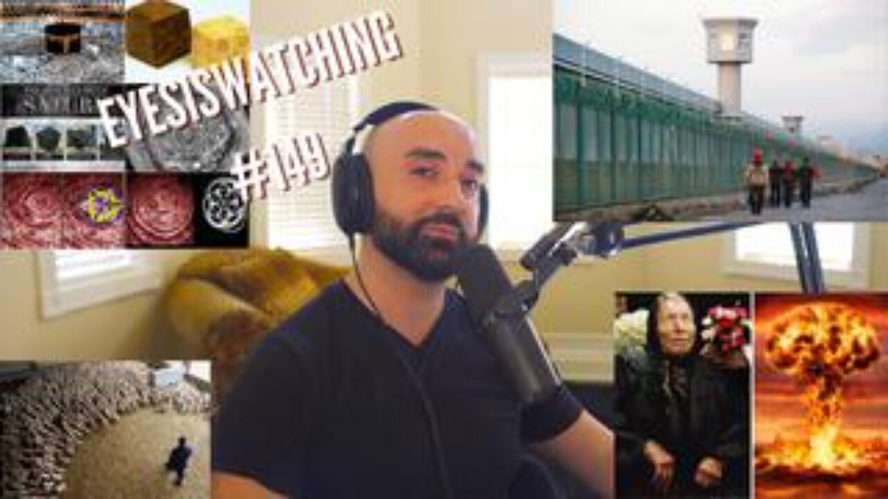 EyesIsWatching #149 - End Times Prophecy, Bird Flu Summit, Climate Camps, and 5G Zombies