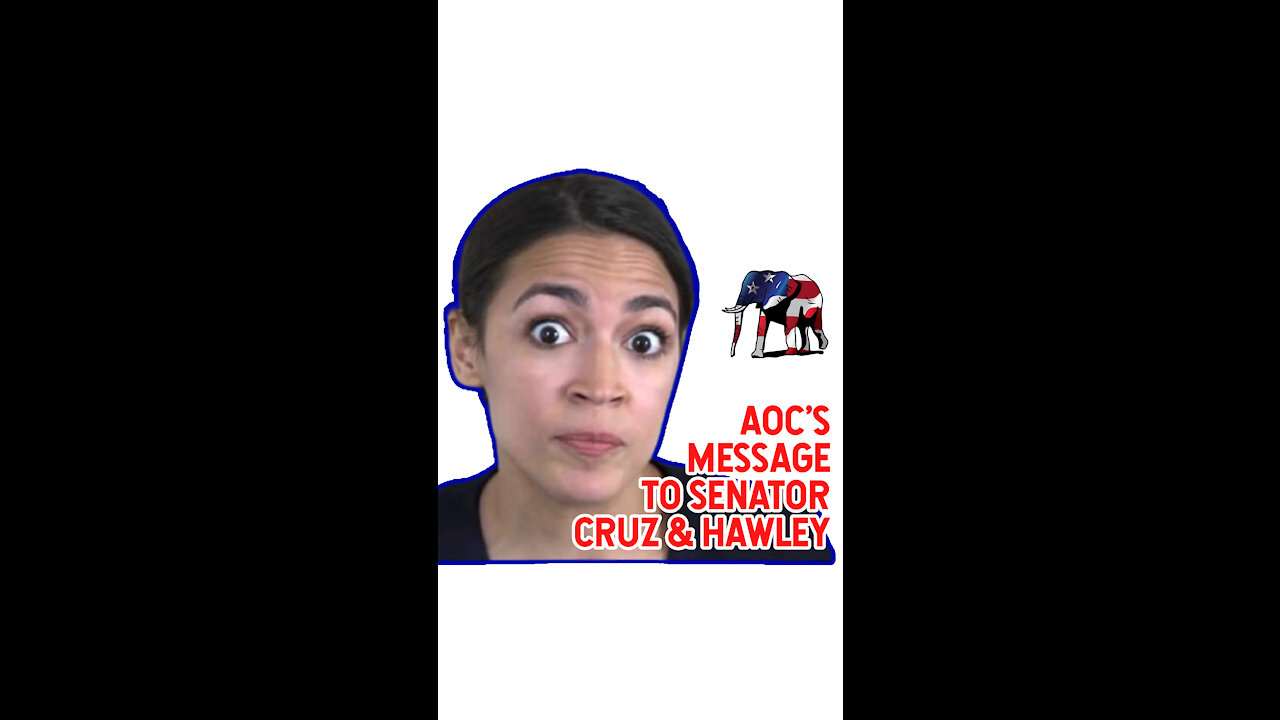 AOC's Message To Senator Cruz & Hawley
