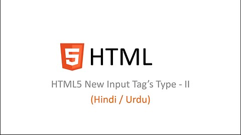 Lecture No 25 - HTML5 New Input Tag's Type II in Hindi/Urdu - HTML5 Course in Hindi/Urdu