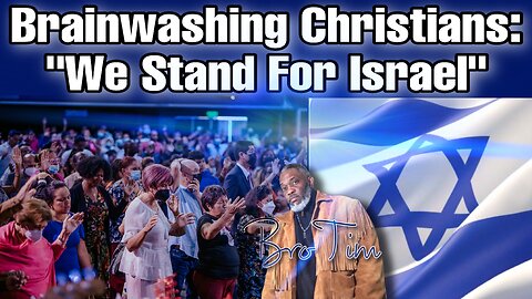 Brainwashing Christians: “We Stand For Israel”