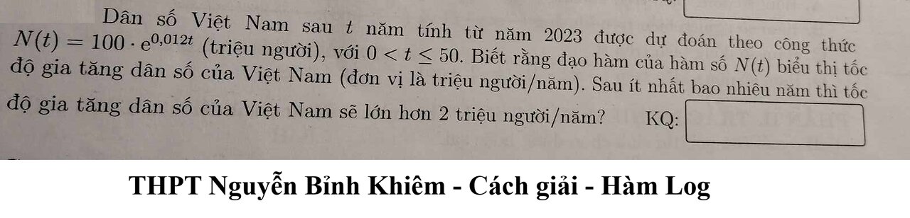 THPT Nguyễn Bỉnh Khiêm: Dân số Việt Nam sau t năm tính từ năm 2023 được dự đoán theo công thức