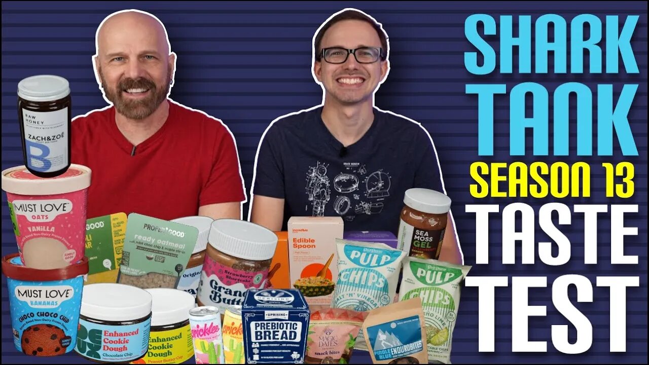 Let's Try Shark Tank Season 13 Food and Drinks!