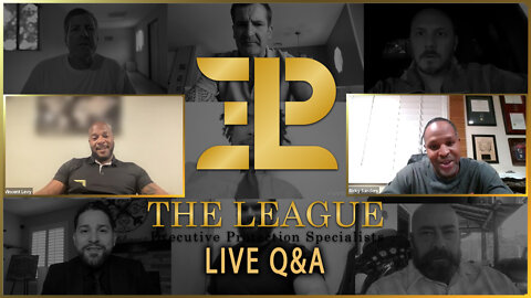 Executive Protection: The League Q&A Session