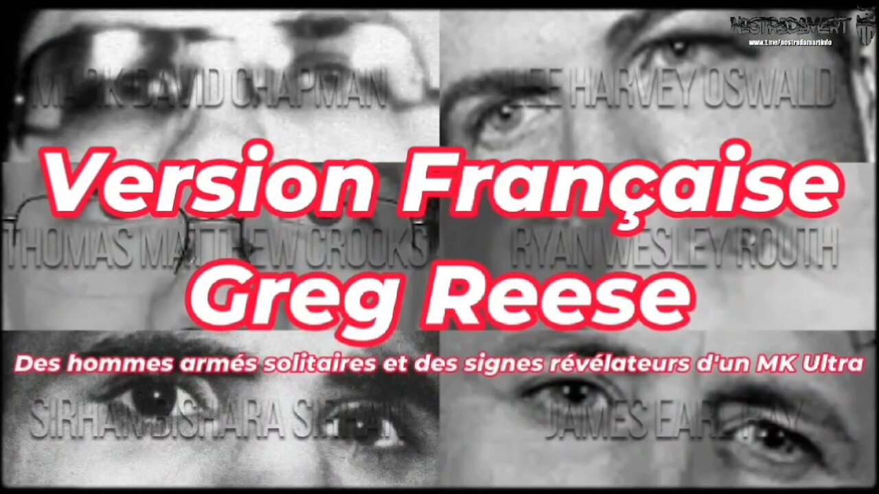 Reese Report - Des hommes armés solitaires et des signes révélateurs d'un MK Ultra Assassin (FR)