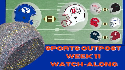 Big XII HOLY WAR SpOp OL/DL Watch-Along: BYU v Utah w/ West Coast After Dark Games