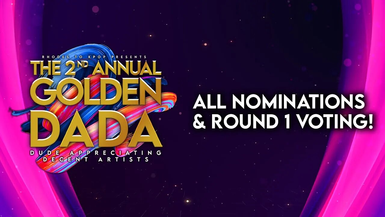 🏆 Golden DADA Awards 2022 🏆 All Nominations and Round 1 Voting!