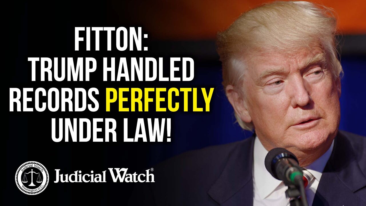 Trump Handled Records PERFECTLY Under Law!