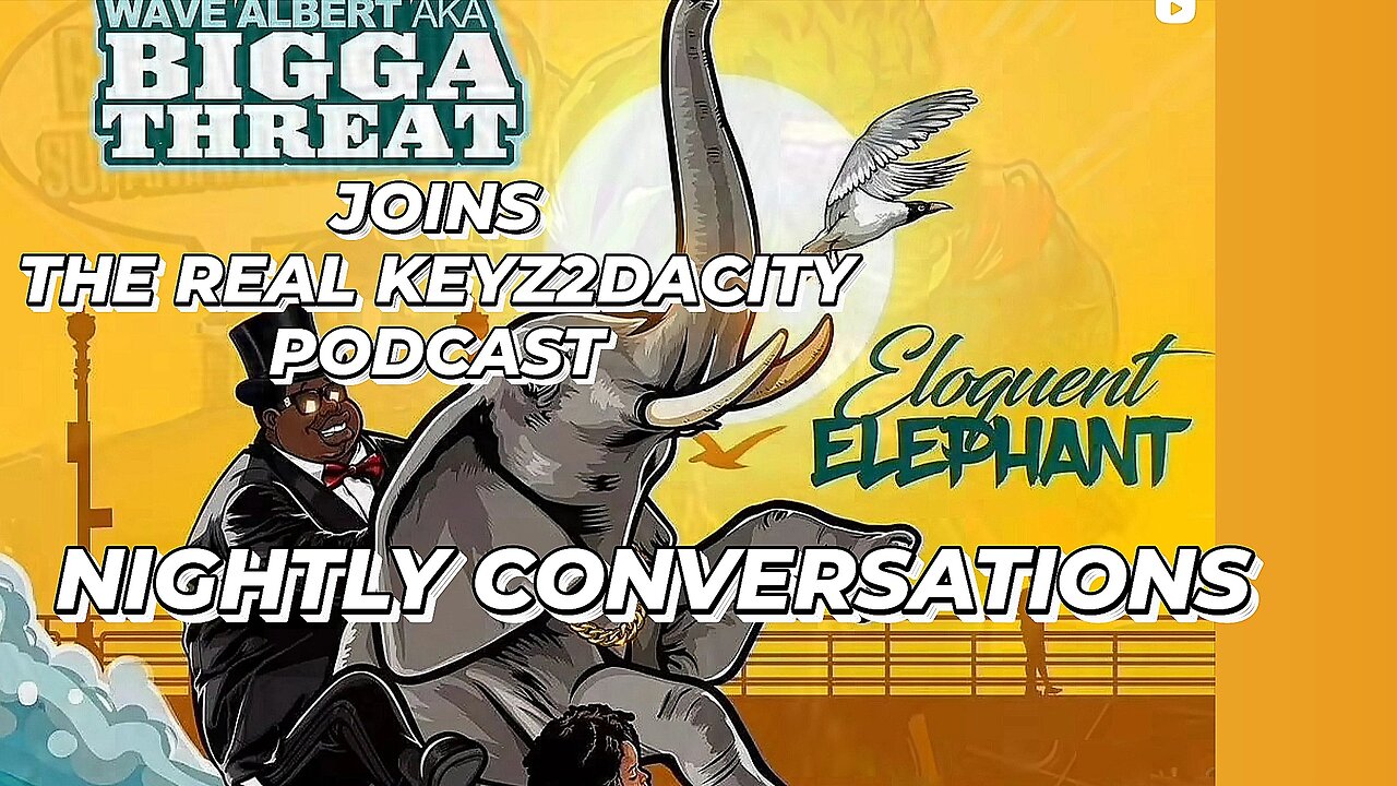 nightly conversations BIGGA THREAT TELLS HUSTLEMAN WHATS HAPPING NOW!