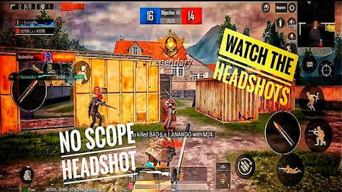 Best PUBG MOBILE No scope Headshot