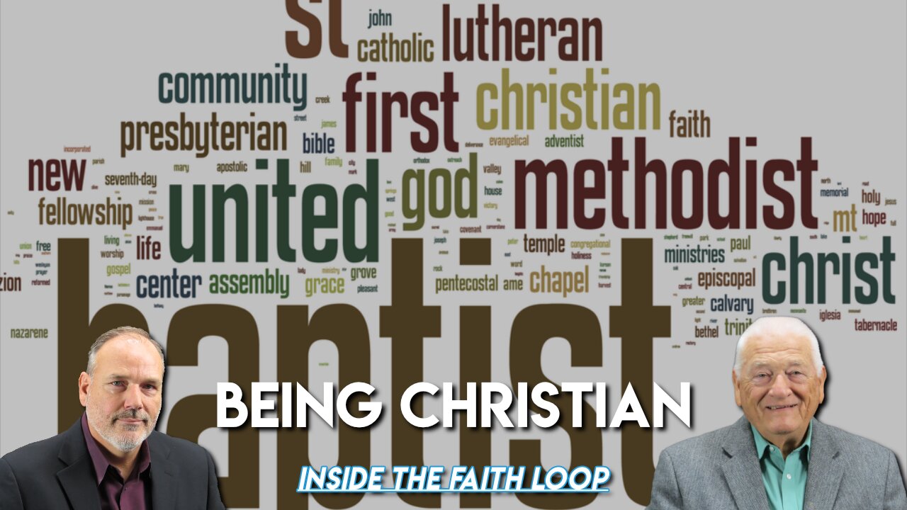 Being Christian | Inside the Faith Loop