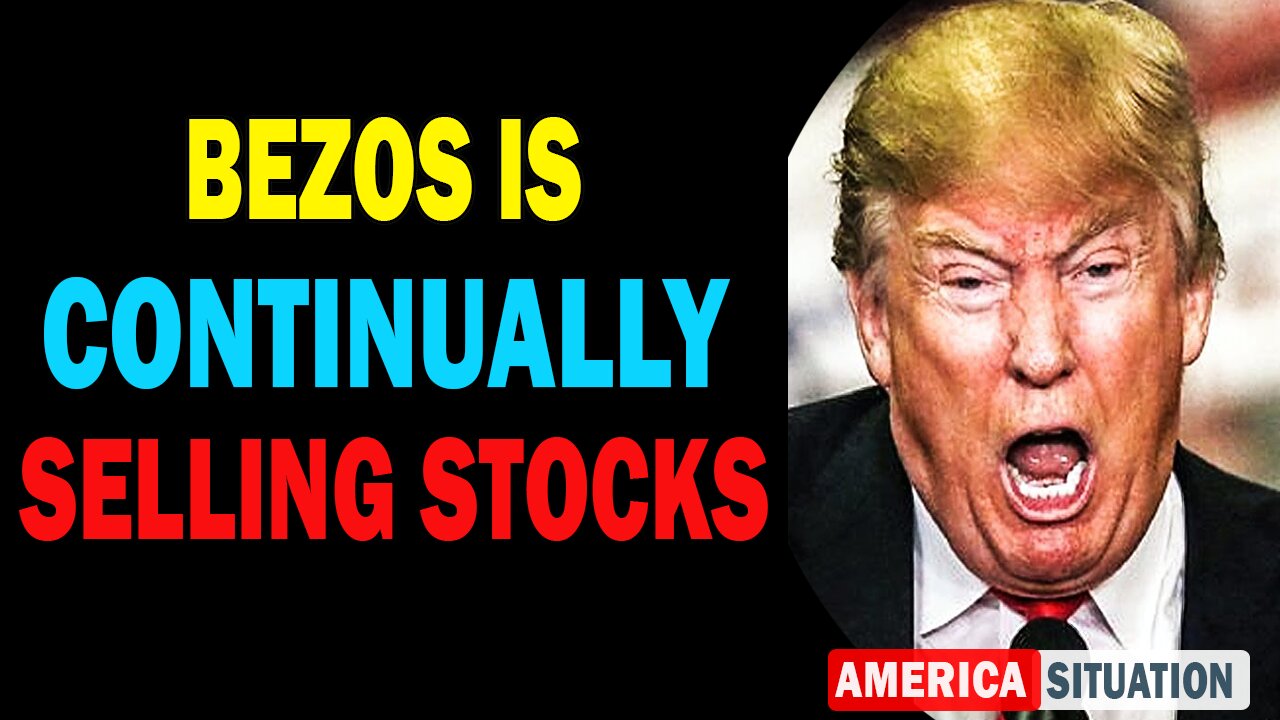 X22 Dave Report! The Biggest Protest Yet This Year, Bezos Is Continually Selling Stocks