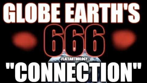 The Satanic '666' 'Connection' we all live in!