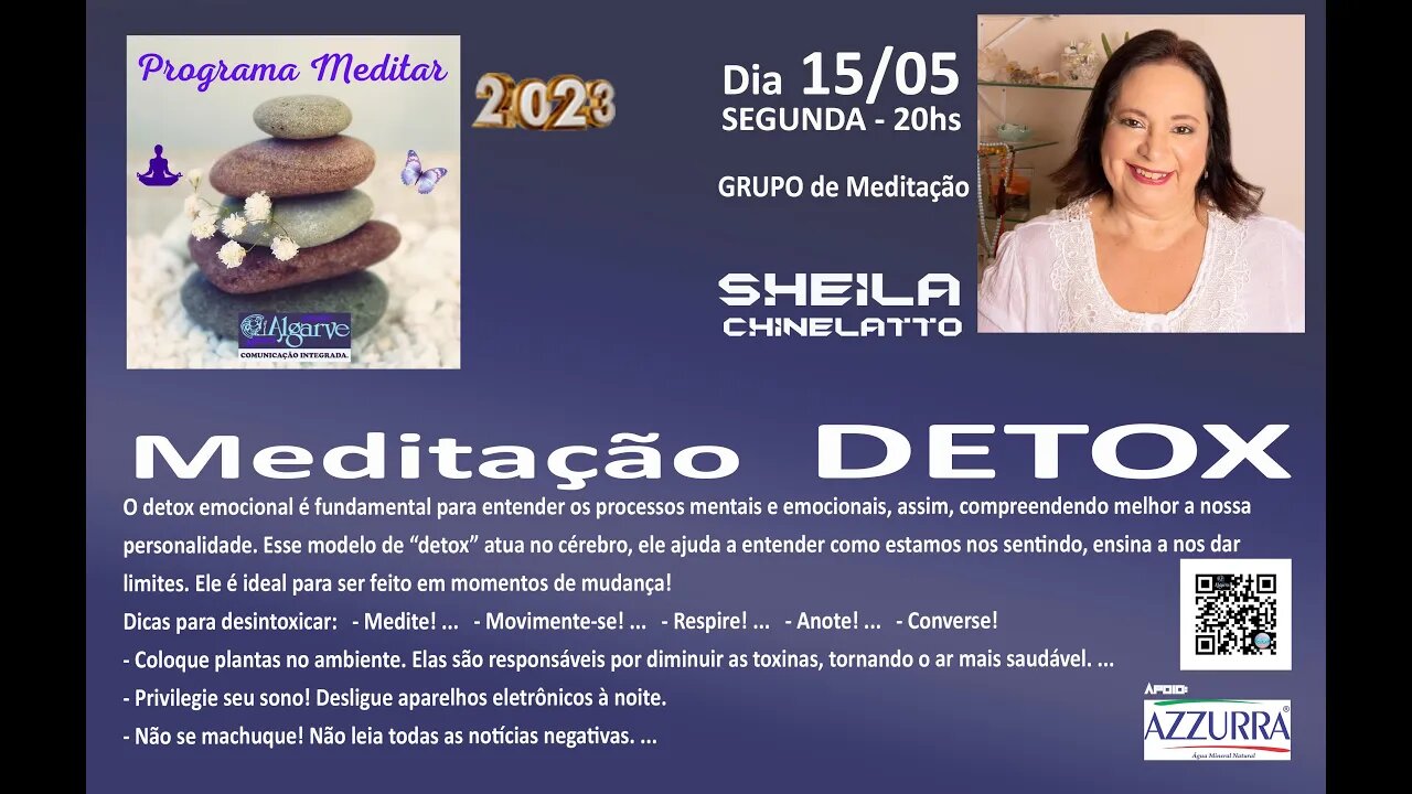 Meditação com as Terapeuta Sheila Chinelatto.