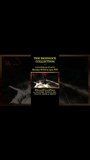 #BIOSHOCK Collection ~ LIVESTREAM 8/7/30 @ 5:00pm PST ~ #ytshorts
