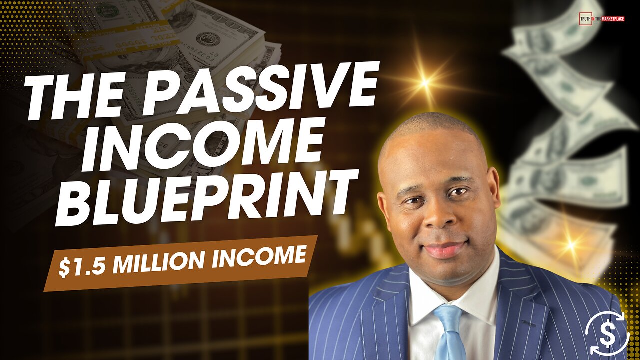 Learn The Passive Income Blueprint: (3) Effective Ways To Reach $1.5 Million In Passive Income