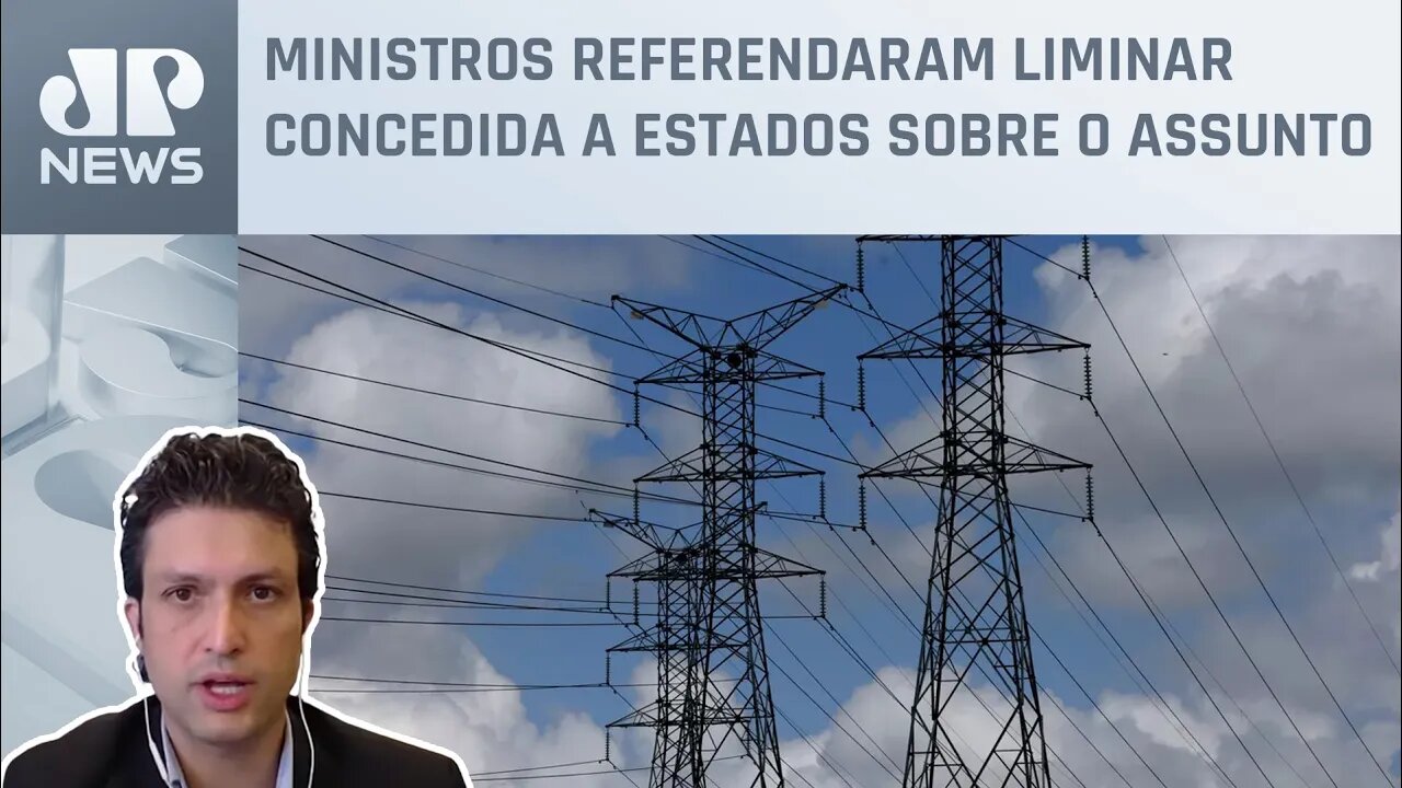 STF confirma inclusão de encargos setoriais de energia no cálculo do ICMS; Alan Ghani explica