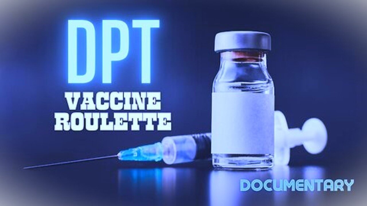 Documentary 1982 DPT Vaccine Roulette the Awakening of Vaccine Injury