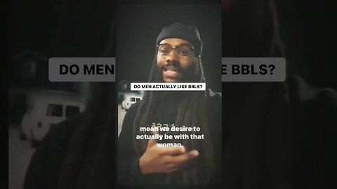 Do men like BBL’s?