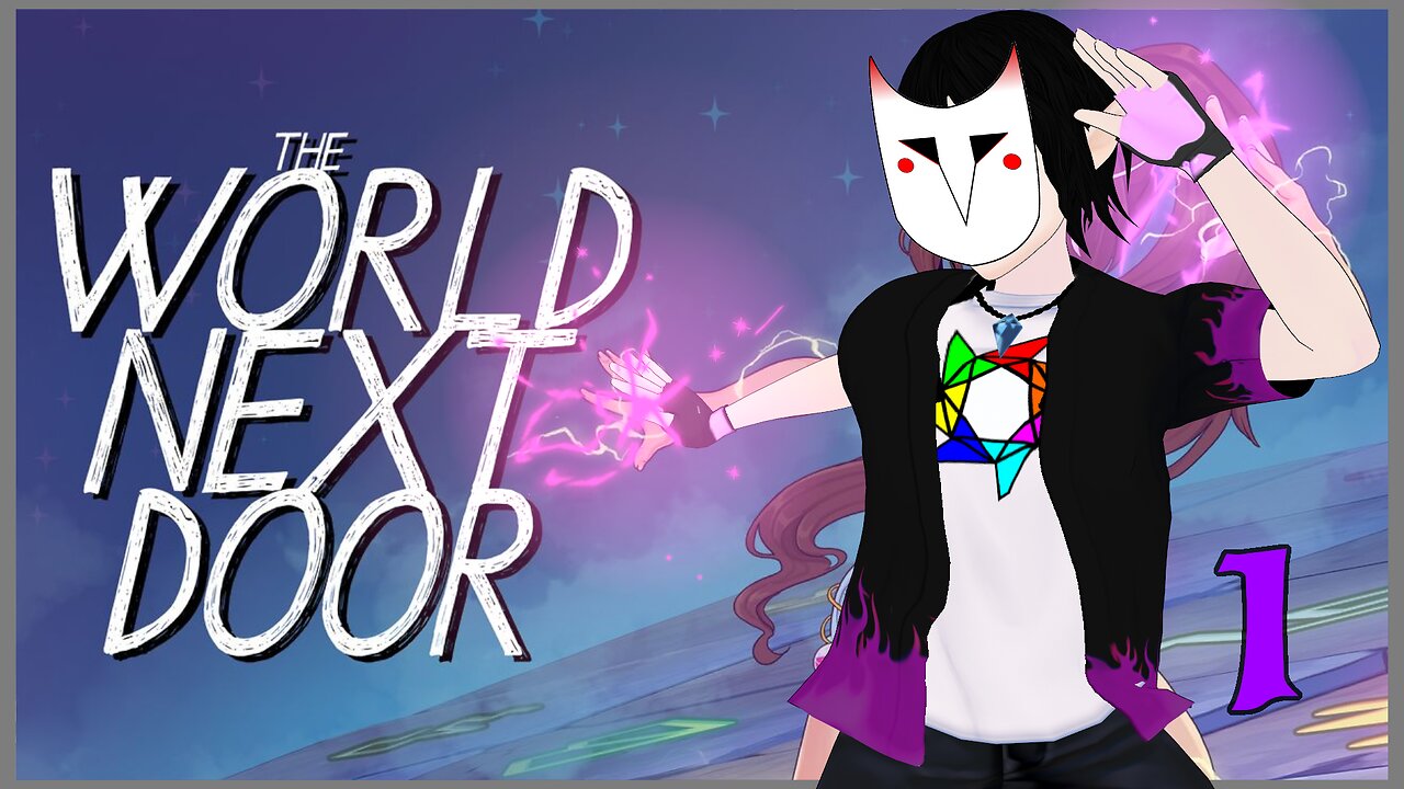 New World, Who Dis? | The World Next Door Stream #1