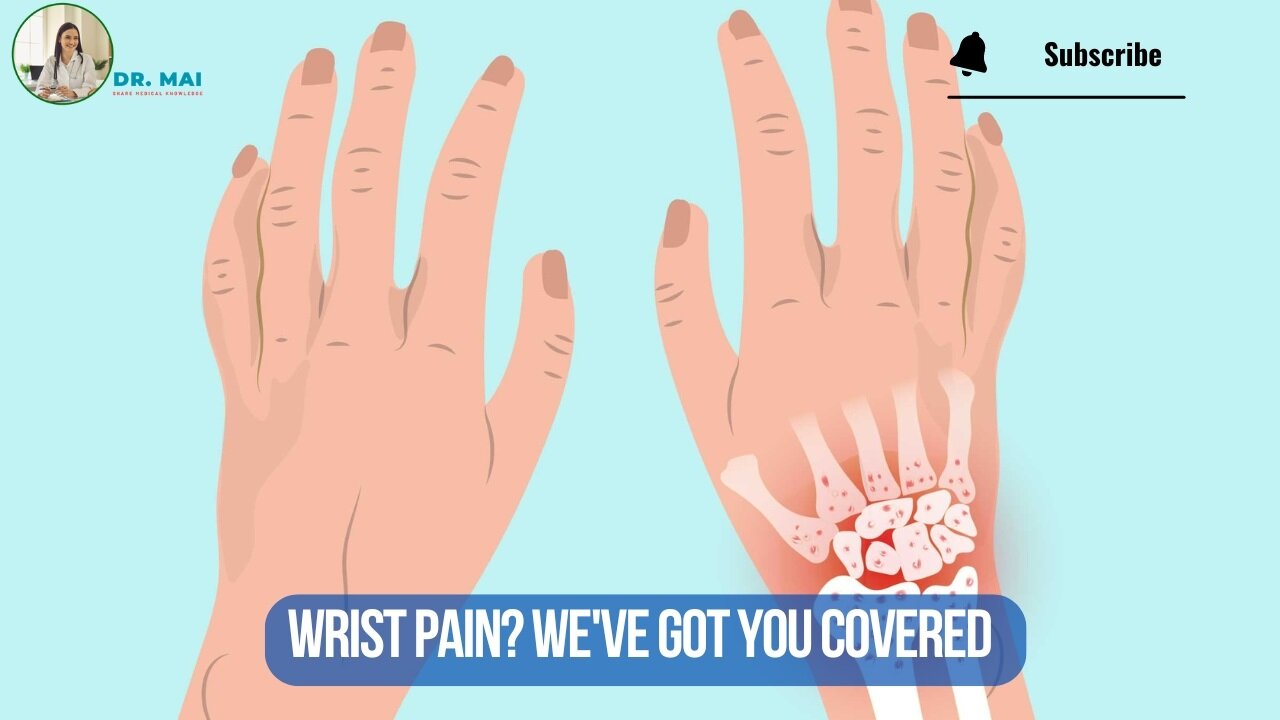 How do I Know If My Wrist Pain is Serious? | DR. MAI