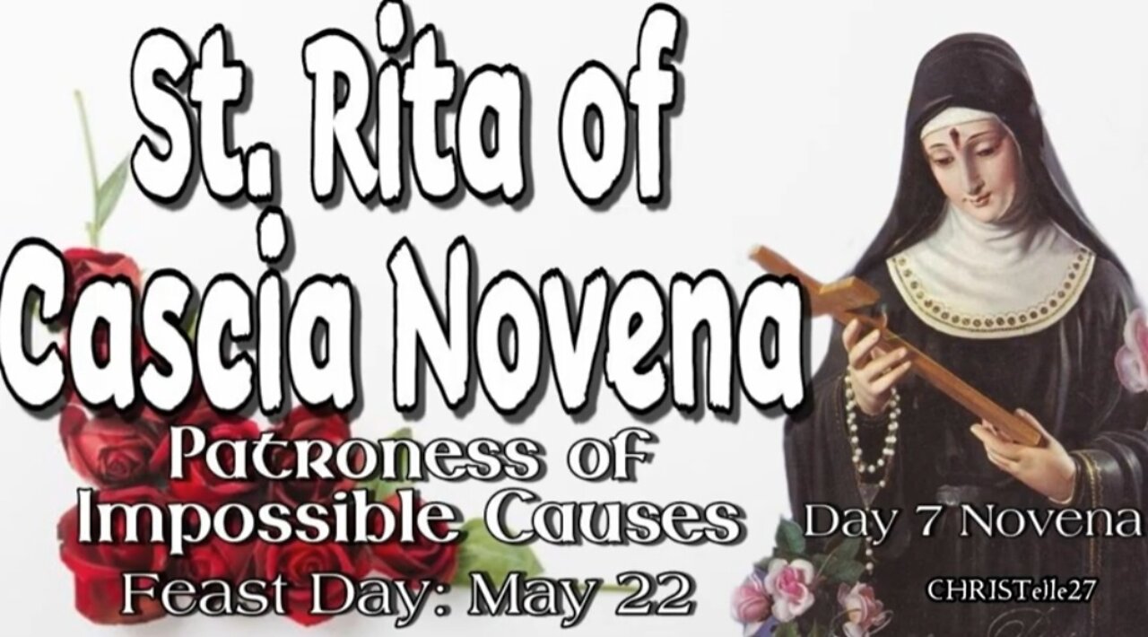 ST. RITA OF CASCIA NOVENA: Day 7 | Patroness of Impossible Causes, Sickness, Marital Problems, Abuse