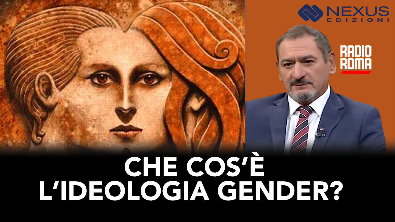 CHE COS'E' L' IDEOLOGIA GENDER (Con Gianfranco Amato)