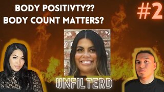 Unfilterd Podcast: Episode 2