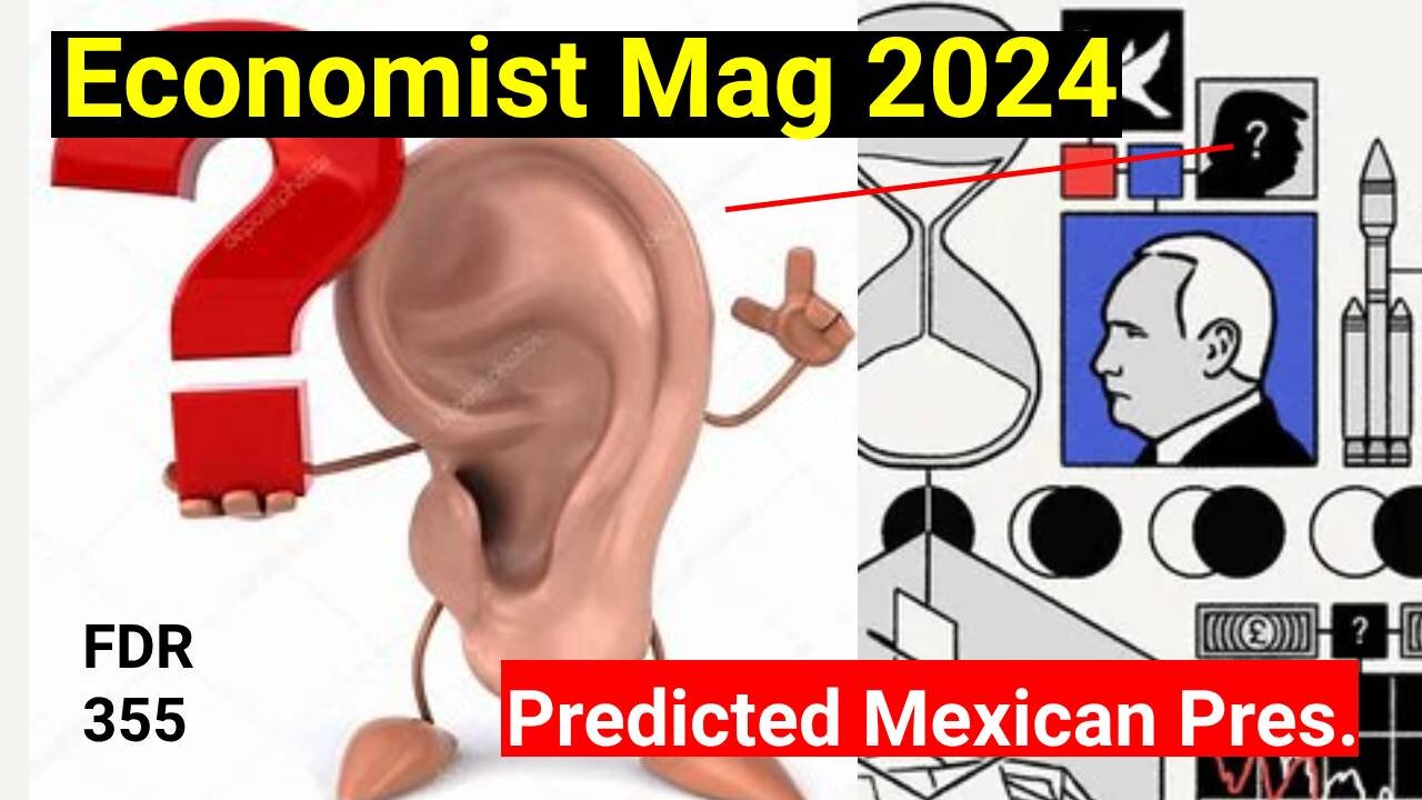 Did the Economist 2024 Mag Predict Trumps Ear Like the Mexican President?