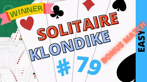 Microsoft Solitaire Collection - Klondike - EASY Level - # 79