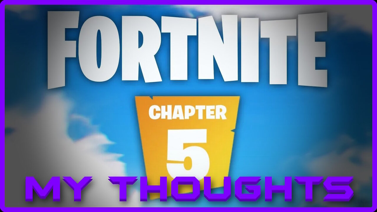 Did Fortnite Chapter 5 Suck?