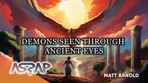 Demons Seen Through Ancient Eyes | Matt Arnold | ASSAP Conference