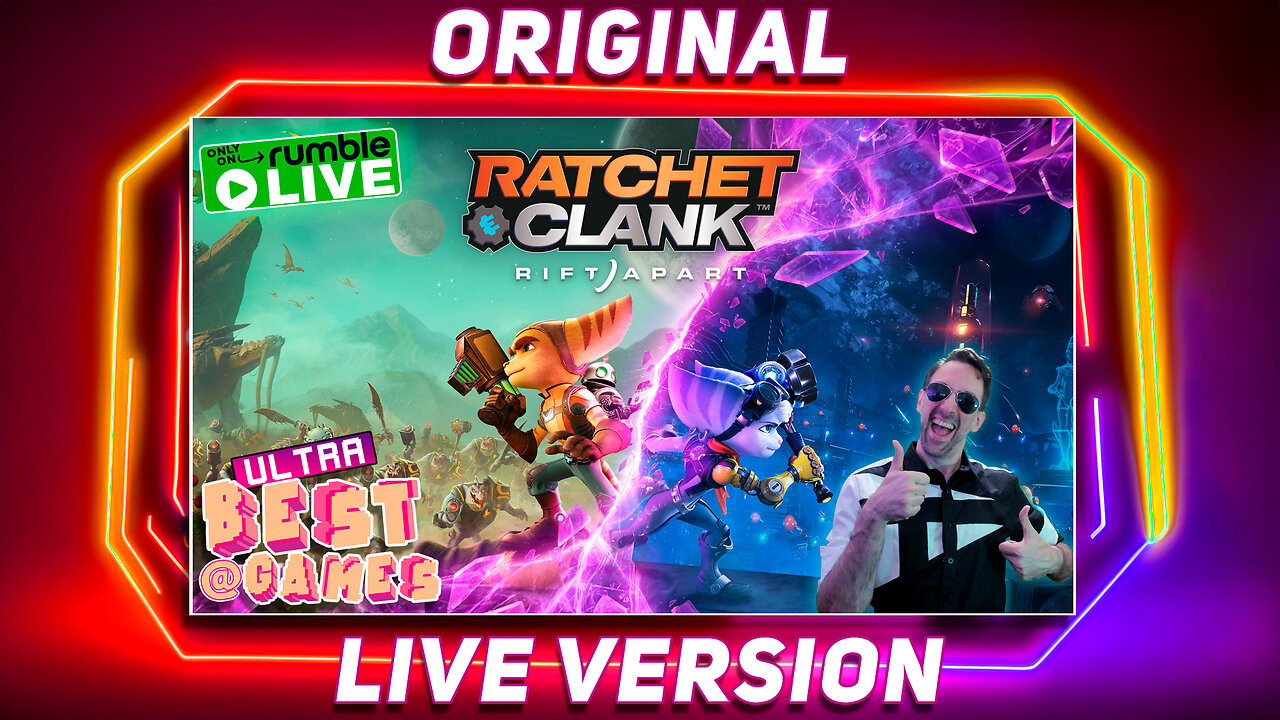 Ratchet & Clank: Rift Apart | ULTRA BEST AT GAMES (Original Live Version)