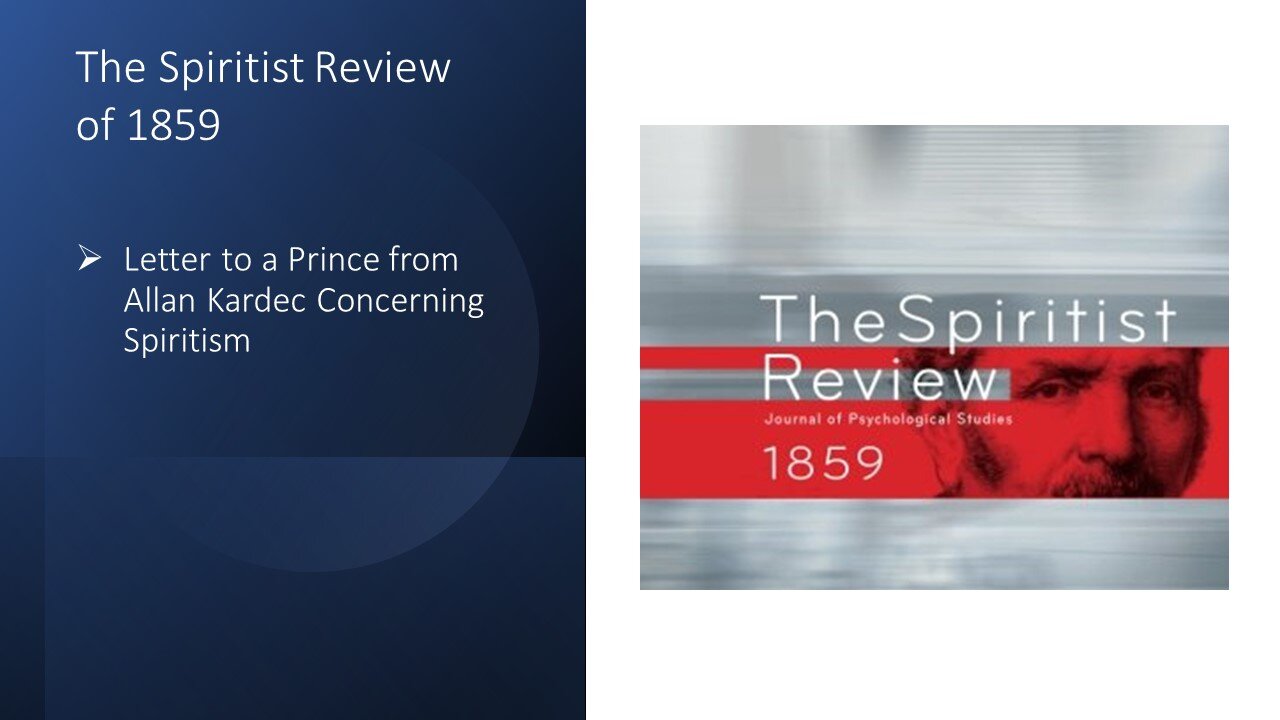 Spiritist Review 1859 – Letter to a Prince about Spiritism from Allan Kardec